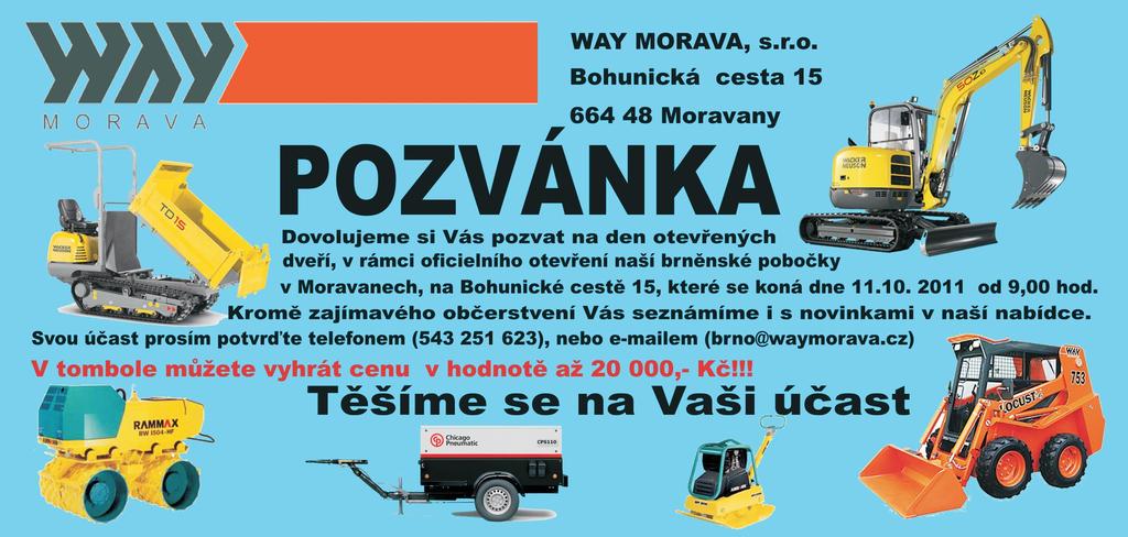 Way Morava Vás zve na den otevřených dveří k oficiálnímu otevření nové pobočky v Brně.